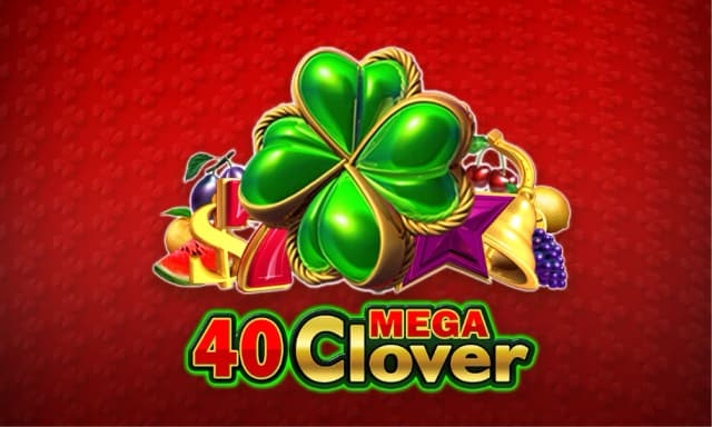 40 Mega Clover