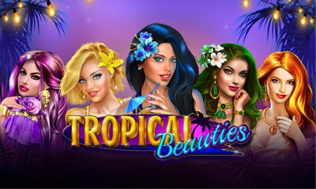 Tropical Beauties