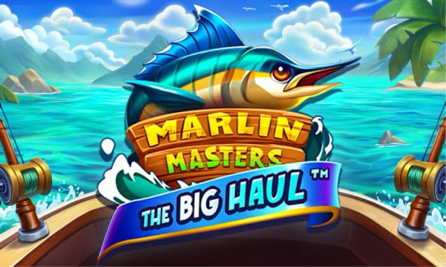 Marlin Masters: The Big Haul