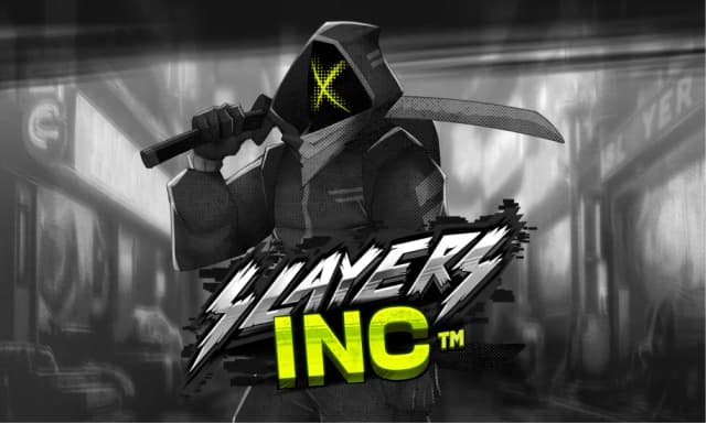 Slayers Inc